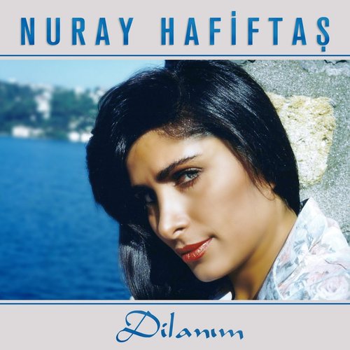 Nuray Hafiftaş
