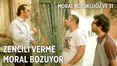 Low Morale and the 31st (Moral Bozukluğu ve 31)