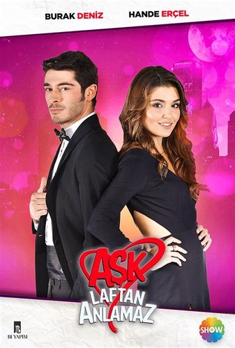L'amour ne comprend pas les mots. (Aşk Laftan Anlamaz)