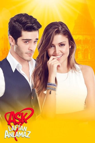 L'amour ne comprend pas les mots. (Aşk Laftan Anlamaz)