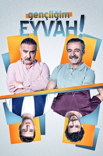 Gençliğim Eyvah