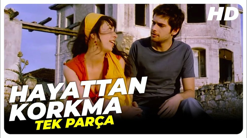 Don't Fear Life (Hayattan Korkma)