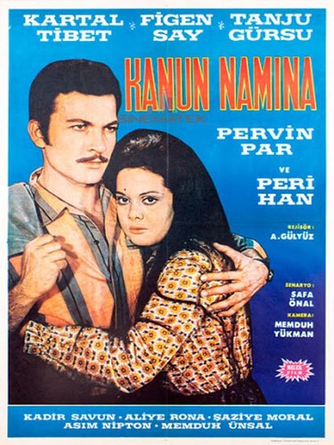 In the Name of the Law (Kanun Adına)