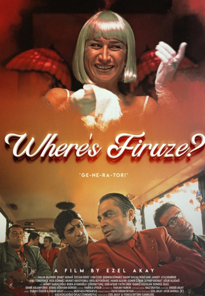Where's Firuze? (Neredesin Firuze)