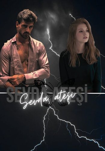Fire of Love (Sevda Ateşi)