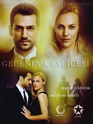 مسلسل ملكة الليل (Gecenin Kraliçesi)