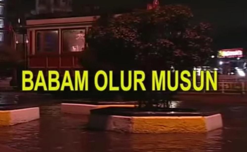 Veux-tu être mon père (Babam Olur musun)
