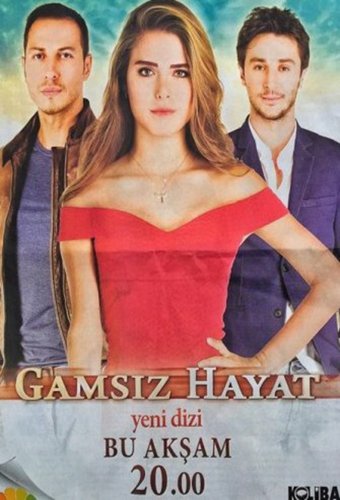 Sorgloses Leben (Gamsız Hayat)