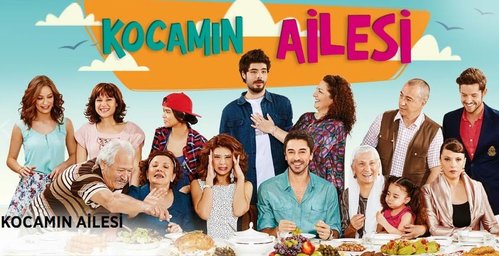 عائلة زوجي (Kocamın Ailesi)
