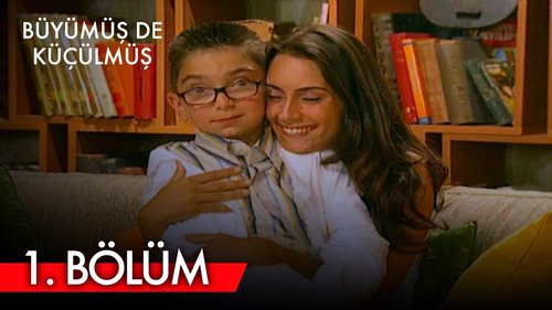 Grown Up Yet Small (Büyümüş de Küçülmüş)