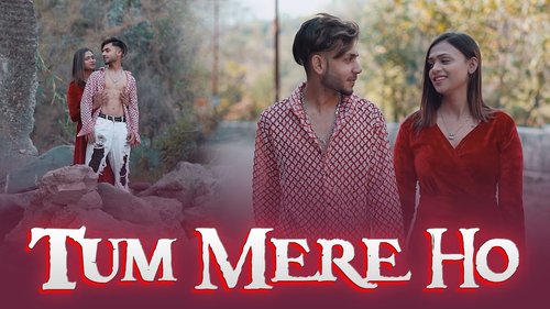 You Are Mine (Tum Mere Ho)