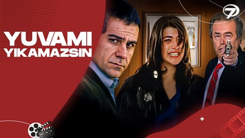 You Can't Break My Home (Yuvamı Yıkamazsın)
