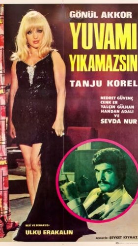 You Can't Break My Home (Yuvamı Yıkamazsın)