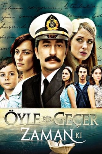 Öyle Bir Geçer Zamanki