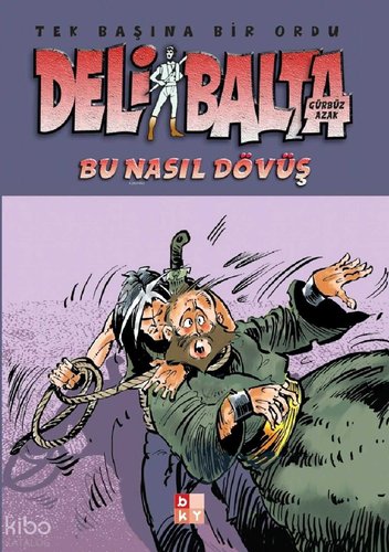 The Mad Axe (Deli Balta)