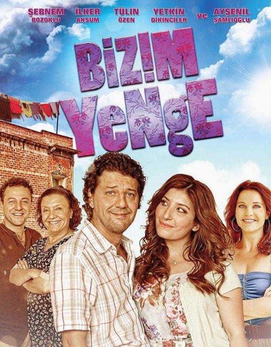 Наша невестка (Bizim Yenge)