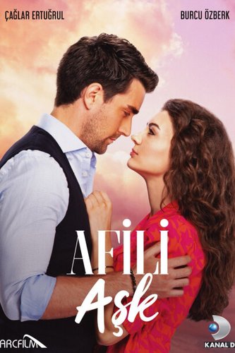 Affluent Love (Afili Aşk)