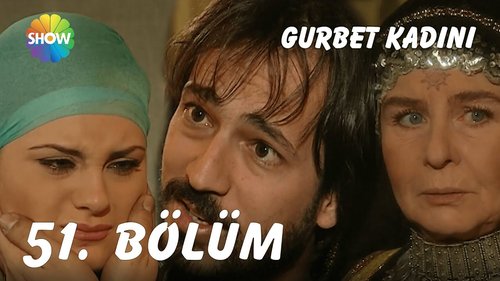 Frau in der Fremde (Gurbet Kadını)