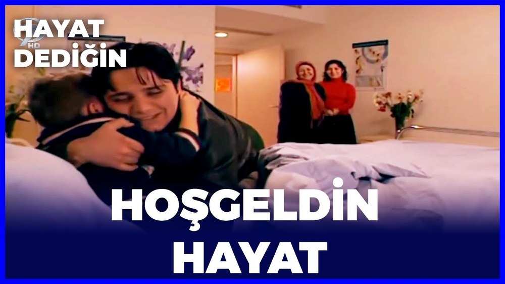 Bienvenida, vida (Hoşgeldin Hayat)