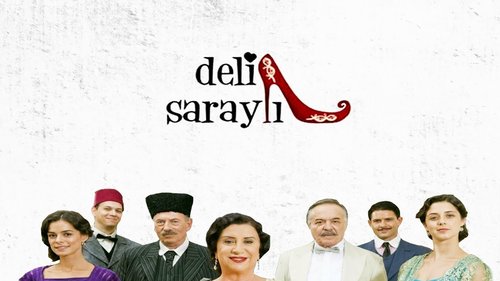 Безумная дворцовая дева (Deli Saraylı)