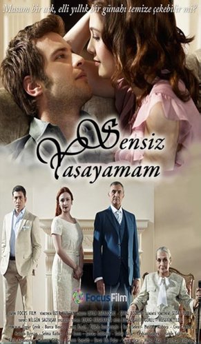 Je ne peux pas vivre sans toi (Sensiz Yaşayamam)