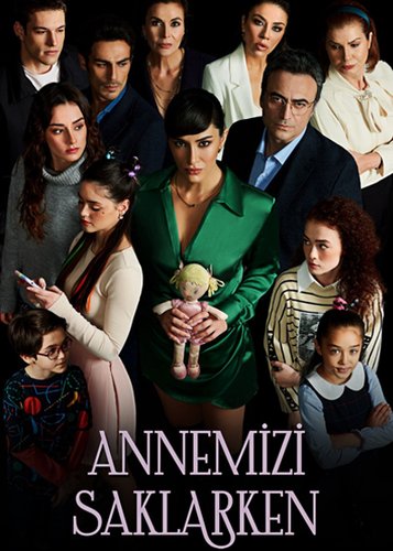While Hiding Our Mother (Annemizi Saklarken)