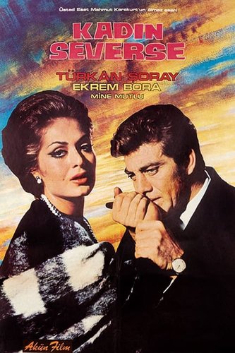 When a Woman Loves (Kadın Severse)