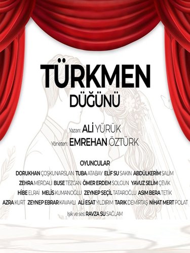 Casamento Turcomano (Türkmen Düğünü)