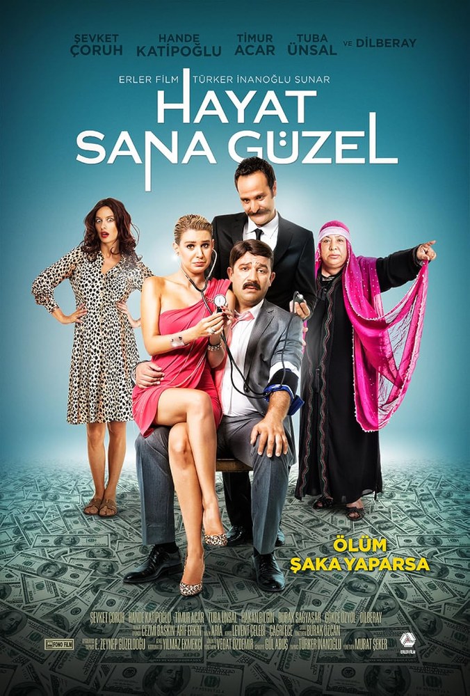 Life Is Good to You (Hayat Sana Güzel)