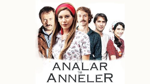 Mütter und Mamas (Analar ve Anneler)