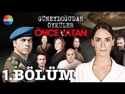 Güneydoğudan Öyküler "Önce Vatan"