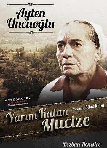 Yarım Kalan Mucize