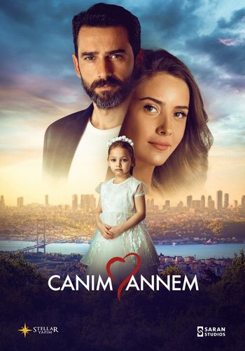My Dear Mother (Canım Annem)