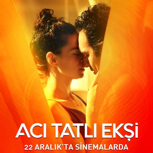 Bitter Sweet Sour (Acı Tatlı Ekşi)