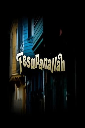يا إلهي! (Fesupanallah)