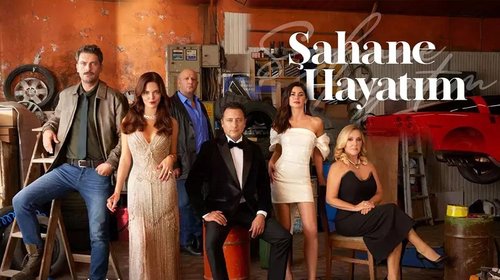 My Wonderful Life (Şahane Hayatım)