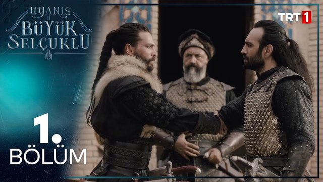 Uyanış: Büyük Selçuklu