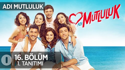 Sein Name ist Glück (Adı Mutluluk)