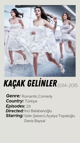 Runaway Brides (Kaçak Gelinler)