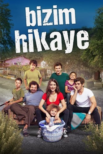 Notre histoire (Bizim Hikaye)