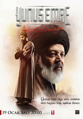 Yunus Emres Reise der Liebe (Yunus Emre Aşkın Yolculuğu)