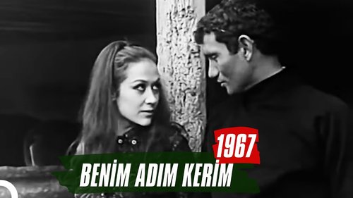 Je m'appelle Kerim (Benim Adım Kerim)