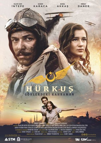 Hürkuş: Heroj na nebu (Hürkuş: Göklerdeki Kahraman)