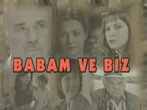 Babam ve Biz - 2001