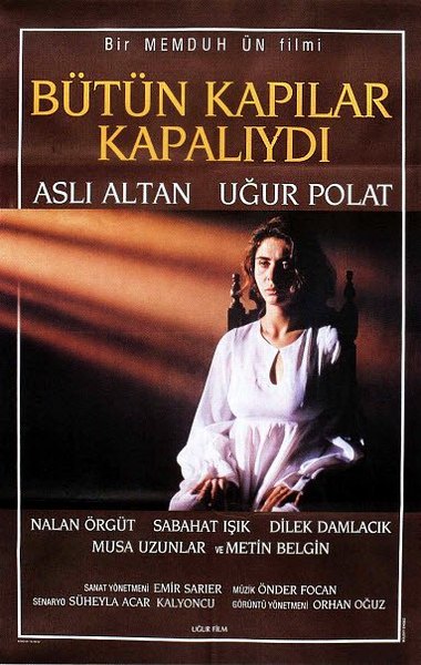 Bütün Kapılar Kapalıydı