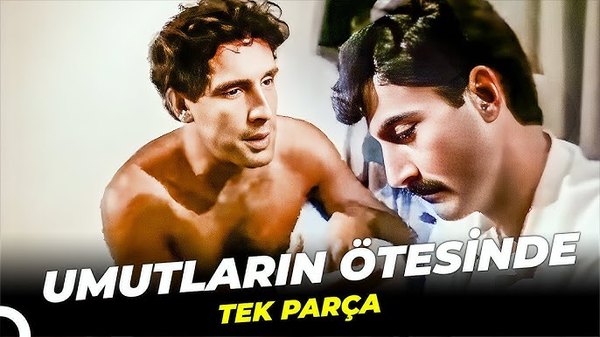 Umutların Ötesinde