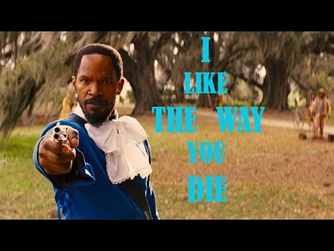 The Way You Die