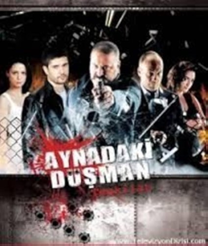 The Enemy in the Mirror (Aynadaki Düşman)
