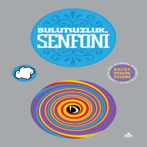 Bulutsuzluk Özlemi 20 Yaşında