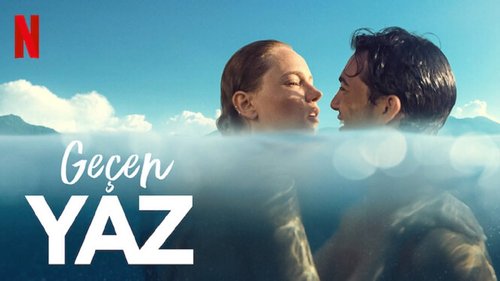 Last Summer (Geçen Yaz)